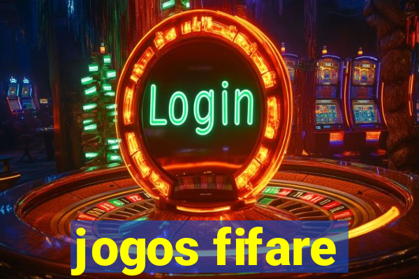 jogos fifare